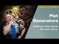 7 Plot Generators You Can Use to Inspire Writing Ideas