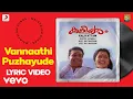 Download Lagu Kaliyattam - Vannaathi Puzhayude Lyric | Kaithapram | Suresh G., Manju W., Biju M.