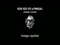 Download Lagu Kok iso yo x Pingal [slowed+reverb+lyrics]
