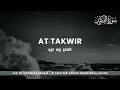 Download Lagu Juz Amma | Chapter 81 - Surah At Takwir | சூரா அத் தக்வீர் | Sheikh Abdullah Al Juhany | TMU