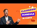 How to Design a Classroom Schedule in Canva