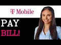 How To Pay A T Mobile Bill For Someone Else 2025