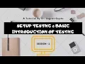 TestNG Framework - Setup TestNG and Basic Introduction of TestNG