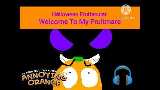 TOPIC Annoying Orange Season 1 Ep 16 Welcome To My Fruitmare 