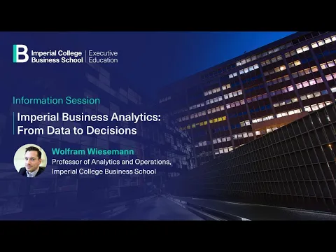 Information session on Imperial College Business School Executive Education’s Business Analytics