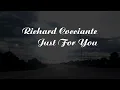 Download Lagu Richard Cocciante - Just For You -Lyrics Video