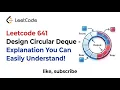 Leetcode 641 Design Circular Deque