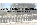 Deputy Sheriff Trainee Hiring Process