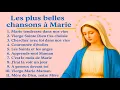 Belle compilation de chansons a Marie