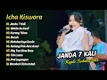 Download Lagu Icha Kiswara - JANDA 7 KALI - WAKTU KU KECIL || DANGDUT HITS TERBARU 2025