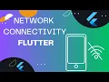 Flutter Network Connectivity Handling Offline Mode and Reconnection