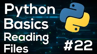 Reading Files - Python Programming Basics For Beginners