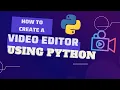 Create a Editor using Python Programming Akky s Programming
