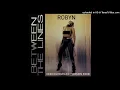 Robyn - Between The Lines (DJ Dave-G Ext Version)