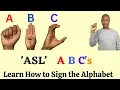 The ASL Alphabet The Easiest Way to Learn American Sign Language Signing ABC s