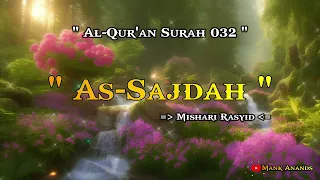 Download Al Qur'an Surah 032 As Sajdah Dan Terjemahan Indonesia MP3