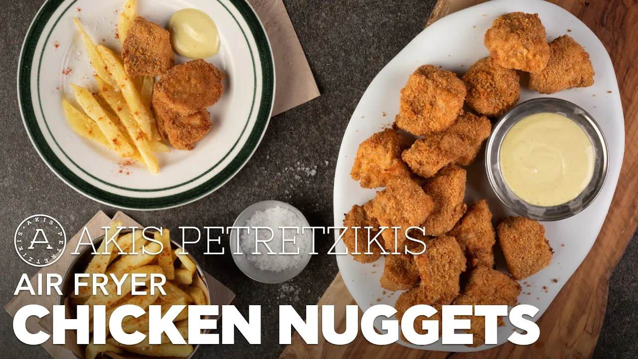 Air Fryer Chicken Nuggets   Akis Petretzikis