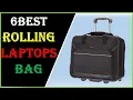 The 5 Best Rolling Laptop Bags of 2025 Top 5 Best Rolling Laptop Bags in 2025 - Buying Guide