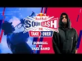 Lagu SURREAL VS. JAZ BAND - RED BULL SOUNDCLASH: THE TAKEOVER