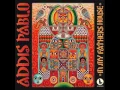Download Lagu Addis Pablo -Road to Addis 2014