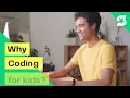 Why should kids learn to code