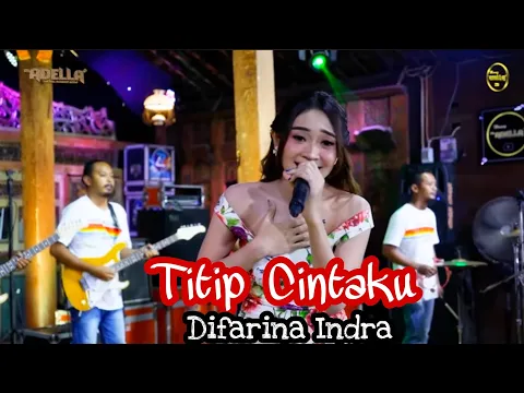 Download MP3 Titip Cintaku - Difarina Indra - Om Adella