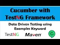 Cucumber BDD Framework with TestNG Data-Driven Testing Using Examples Keywords Part 3