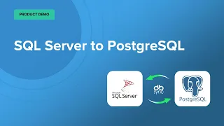 SQL server to PostgreSQL Demo