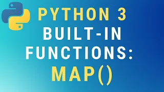 Python 3 map built-in function TUTORIAL