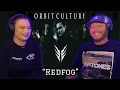 Download Lagu Orbit Culture - Redfog (Reaction) This was a straight shot of Metal Adrenalin #orbitculture