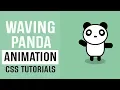 Waving Panda Animation CSS CSS Animation Tutorials