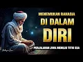 Download Lagu KUNCI MEMBUKA PINTU MAKRIFAT✨ MENEMUKAN TITIK ESA DI DALAM DIRI ANDA 🌌