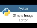 Simple Image Editor App with Python