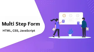 How To Create a Form With Multiple Steps Multi Step Form