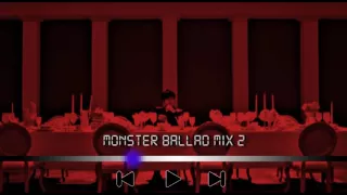 Download EXO - Monster Ballad Mix 2 MP3