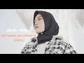Download Lagu Untukmu Selamanya - Ungu (Shella Ikhfa cover)