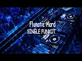 Flunatic Hard #SingleFunkot