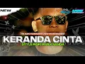 Download Lagu DJ KERANDA CINTA STYLE SIMPATIK MIRIP RISKI IRVAN NANDA FT NN AUDIO AND TEAM KENTIR Y96 MANAGEMENT MP3