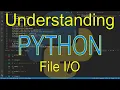 Understanding Python File Input and Output