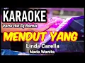 Download Lagu MENDUT YANG - Linda Carella | Karaoek dut remix nada wanita | Lirik