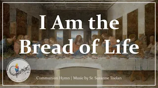 i am the bread of life all 5 verses with lyrics u0026 choir suzanne toolan catholic communion hymn