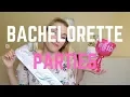 Bachelorette Parties My Stories Advice and Ideas
