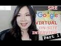Google SRE virtual on-site interview Part 1 How to Prep Why SRE Study Guide