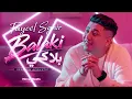 Faycel Sghir – Balaki | فيصل الصغير – بلاكي 💗 Acoustic Cover 2026