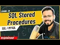 Stored Procedures step by step with Real time Examples in