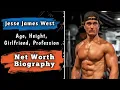 Jesse James West Height Age Girlfriend Bio Jesse James West Net Worth