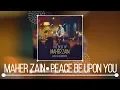 Download Lagu Maher Zain - Peace Be Upon You (Live \u0026 Acoustic) | NEW ALBUM 2018
