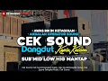 CEK SOUND DANGDUT KOPLO KALEM DIJAMIN KETAGIHAN