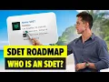 SDET Roadmap - Who is a Software Developer In Test