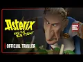Asterix \u0026 Obelix The Big Fight Official Trailer 2025